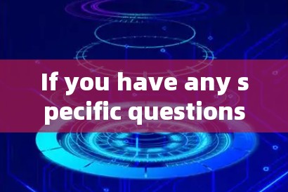 If you have any specific questions about VPN services or need recommendations,feel free to ask! If you have any specific questions about VPN services or need recommendations,feel free to ask!