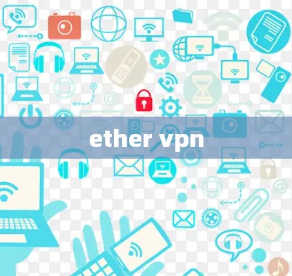 ether vpn ether vpn